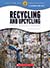 Recycling and Upcycling: Science, Technology, En