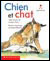 Chien et chat (Emballage de 6)