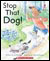 Alphakids: Stop That Dog! (6-pack)