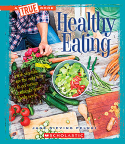 Photo of A True BookHealth: Healthy Eating