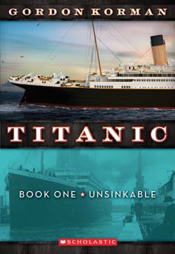 Photo of Titanic Book I: Unsinkable