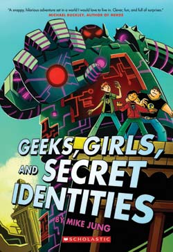 Photo of Geeks, Girlsnd Secret Identities