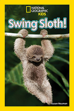 Photo of 
National Geographic Reader, PreReader: Swing Sloth!