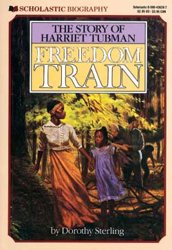 Photo of Freedom Train: The Story of Harriet Tubman