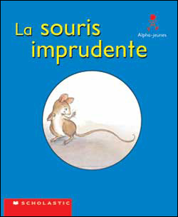 Photo of La souris imprudente (Emballage de 6)