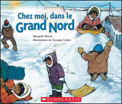 Photo of Chez moi, dans le Grand Nord (grand livre)