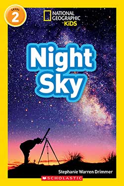 Photo of National Geographic Kids Readers: Level 2: Night Sky