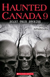 Photo of Haunted Canada 9: Scary True Stories