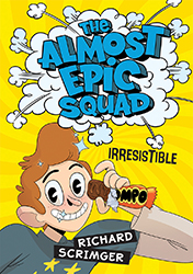 Photo of Almost Epic Squad: Irresistible