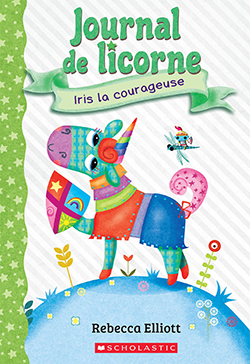 Photo of Journal de licorne No 3 - Iris la courageuse