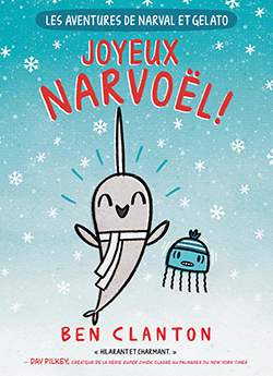 Photo of Narval et Gelato - N°5 - Joyeux Narvoël!