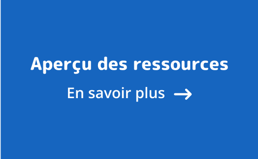 Aperçu des ressources - En savoir plus