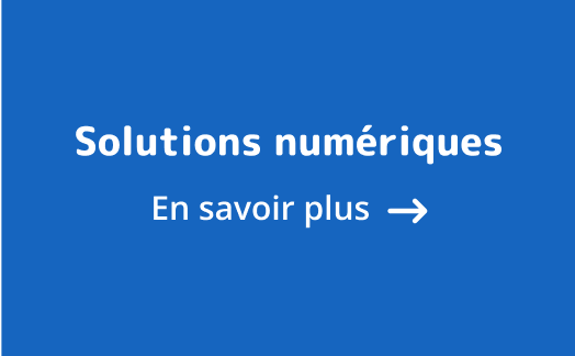 Solutions numériques - En savoir plus