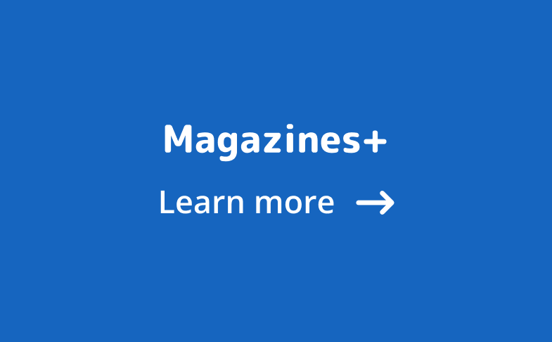 Magazines - Learn more