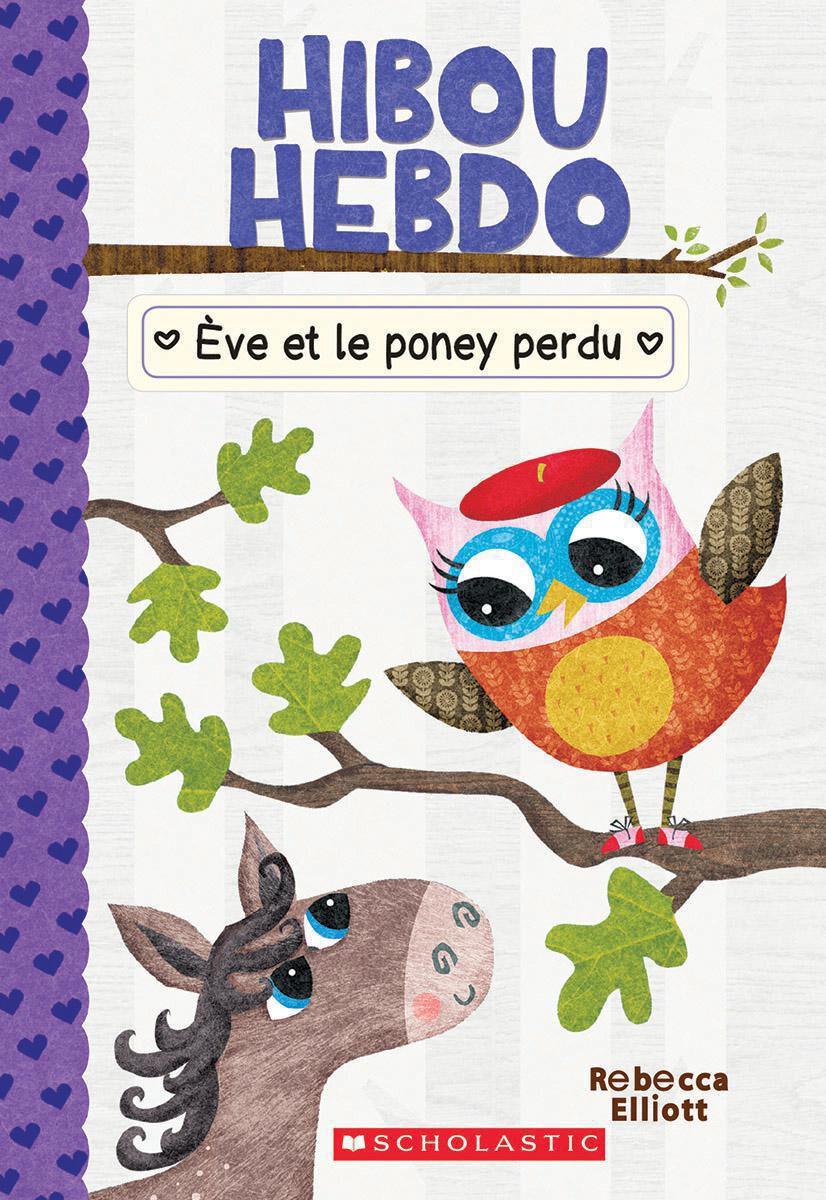 Hibou Hebdo : N&deg; 8 - &Egrave;ve et le poney perdu