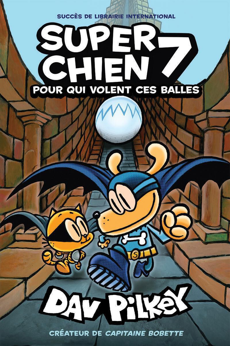 Super Chien : N&deg; 7 - Pour qui volent ces balles image number 0