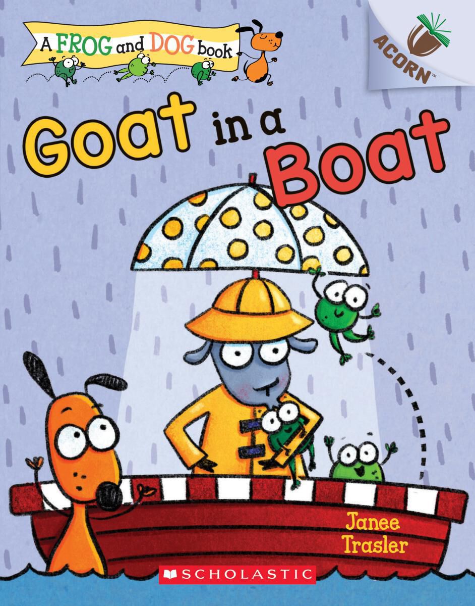 Goat in a Boat: A Frog and Dog Book