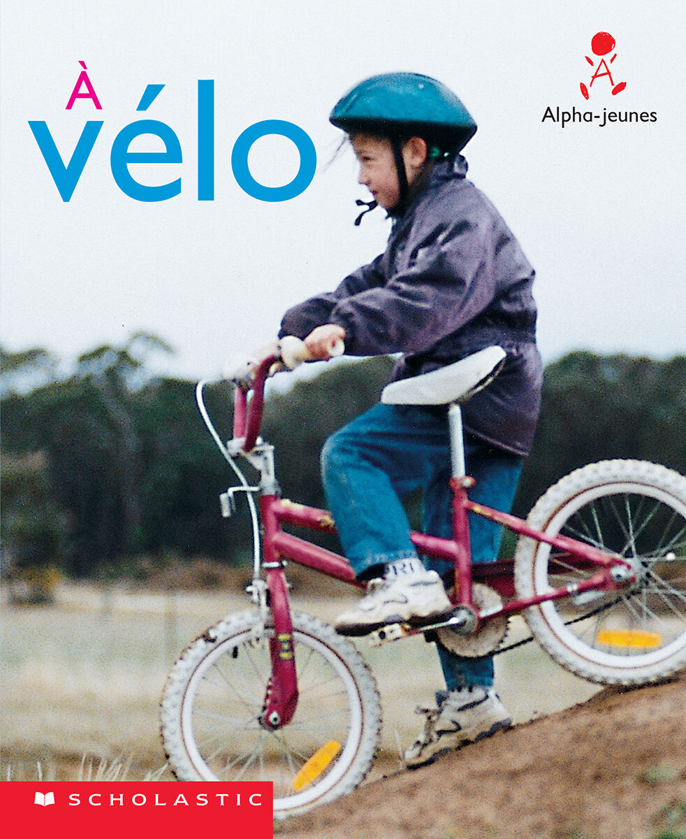 Alpha-jeunes: S&eacute;rie 2, Niveau 5 (D): &Agrave; v&eacute;lo Emballage de 6