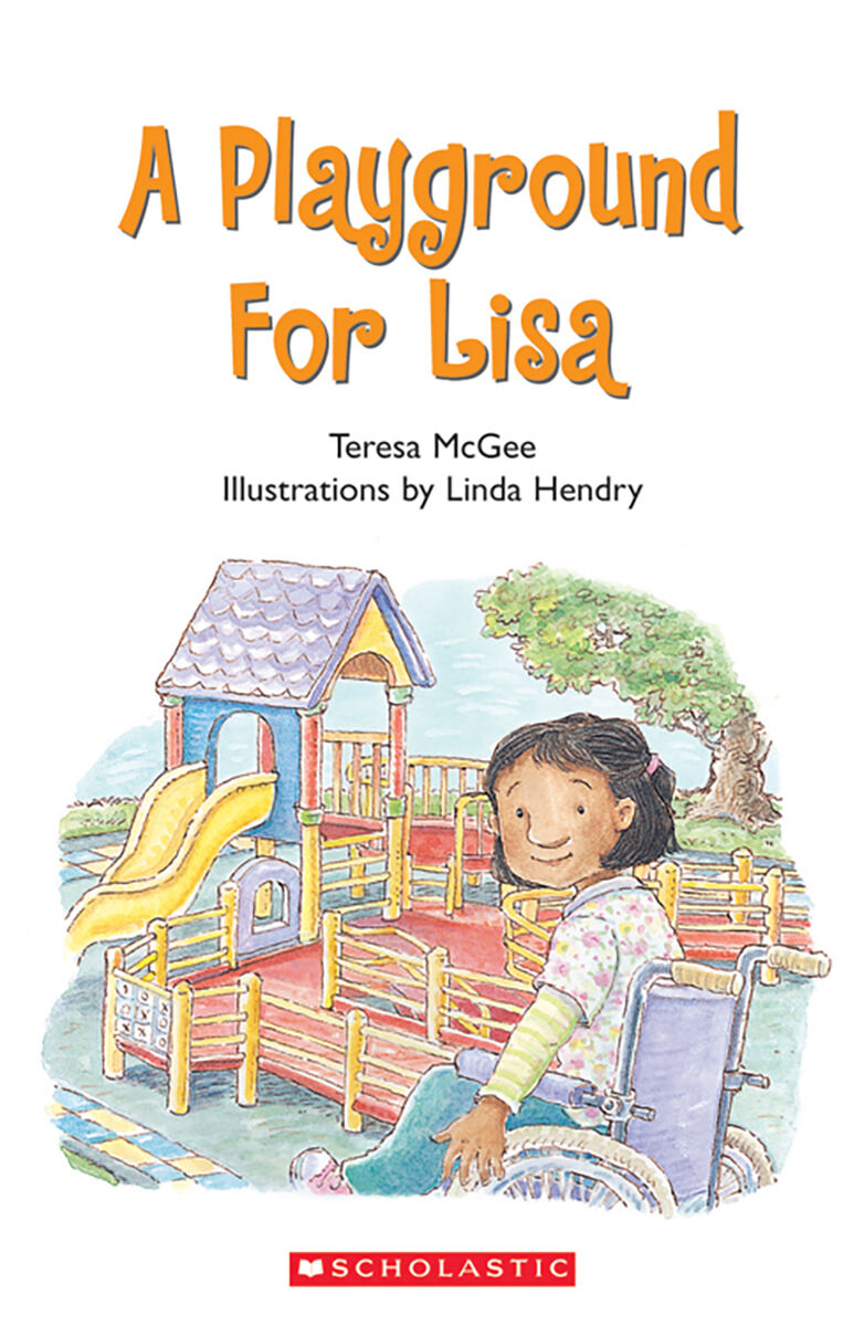 Literacy Place for the Early Years Grade 2: Level L: A Playground for Lisa 6 Pack