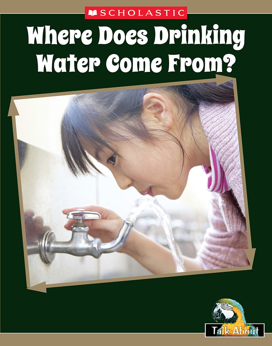 Talk About Things Around Me: Where It Comes From: Where Does Drinking Water Come From? 4 Pack image number 1