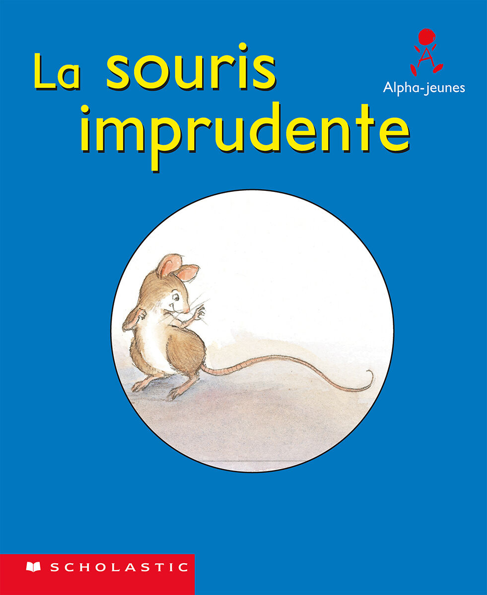 Alpha-jeunes: S&eacute;rie 2, Niveau 11 (G): La souris imprudente Emballage de 6 image number 0