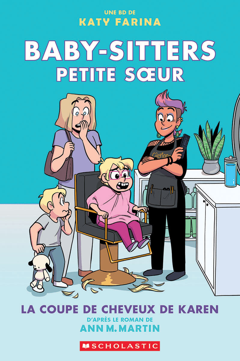Baby-Sitters Petite soeur : N&deg; 7 - La coupe de cheveux de Karen