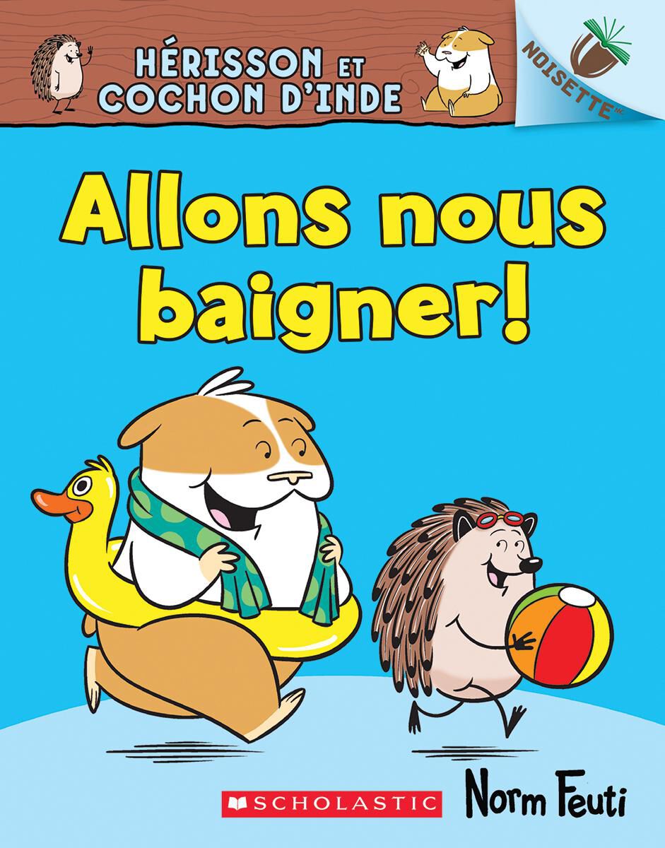 H&eacute;risson et Cochon d'Inde : No 4 - Allons nous baigner!