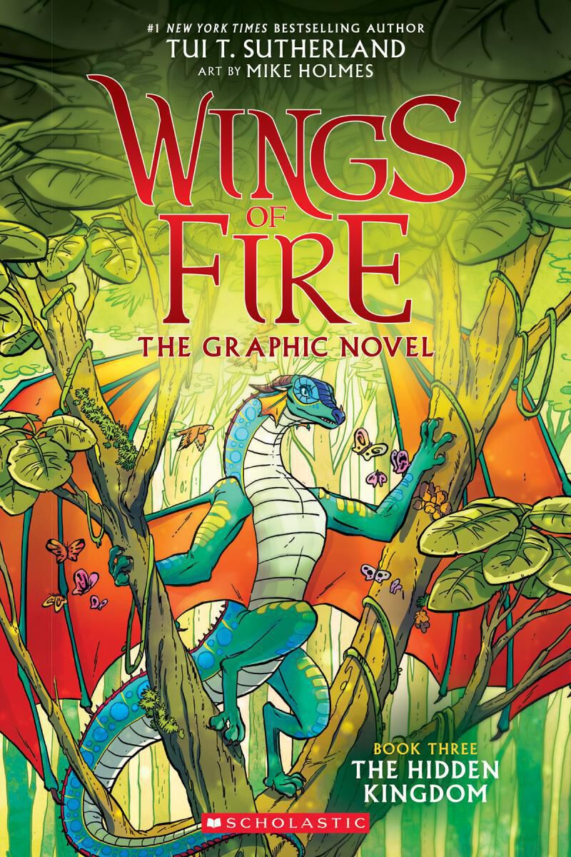 Wings of Fire: The Graphic Novel: #3: The Hidden Kingdom