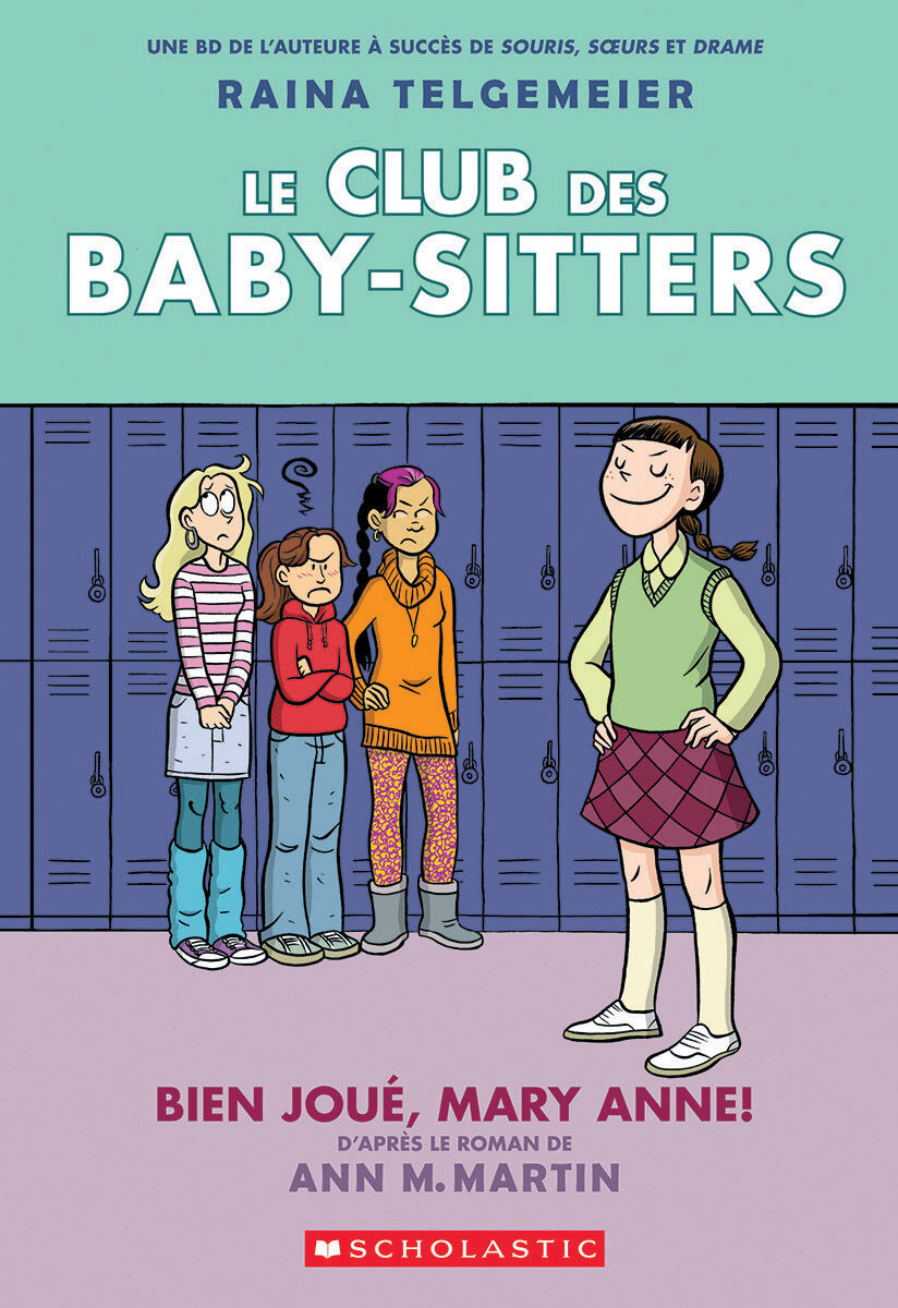 Le Club des Baby-Sitters : N&deg; 3 - Bien jou&eacute;, Mary Anne!