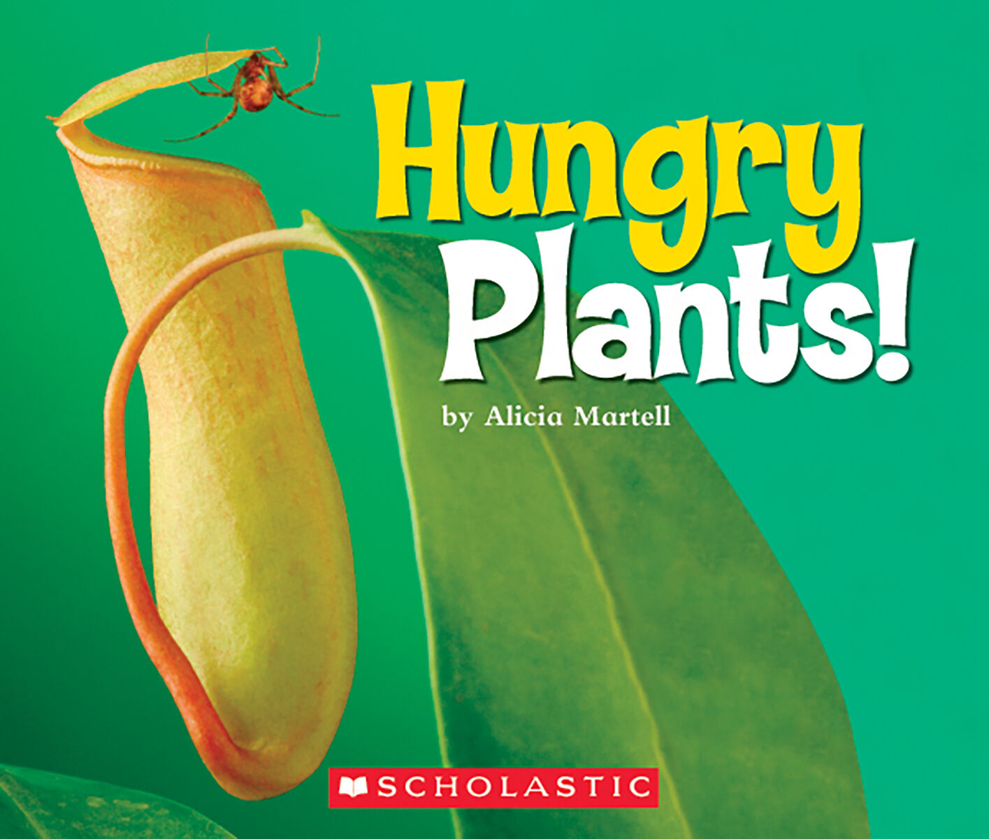 Literacy Place for the Early Years Grade 3: Level N: Hungry Plants! 6 Pack