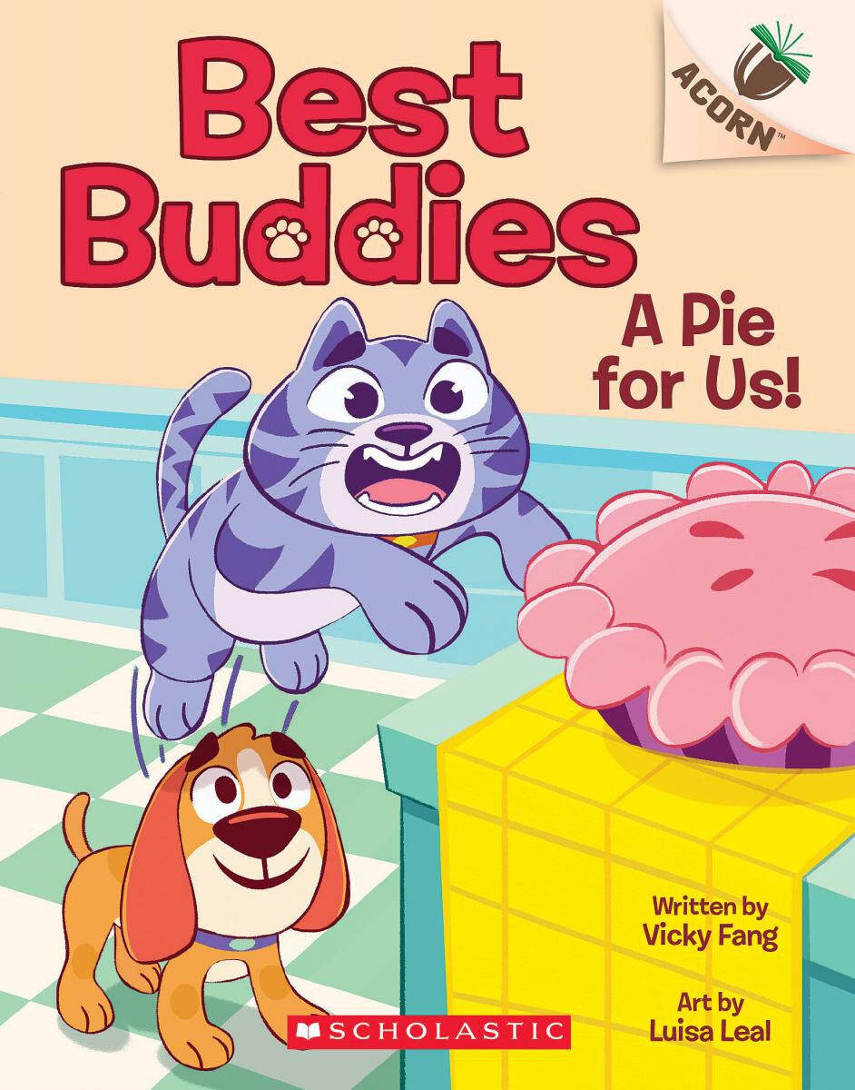 Best Buddies #1: A Pie for Us!