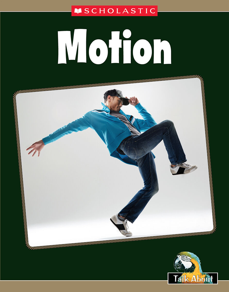Talk About Science In My World: Matter and Energy: Motion 4 Pack image number 1