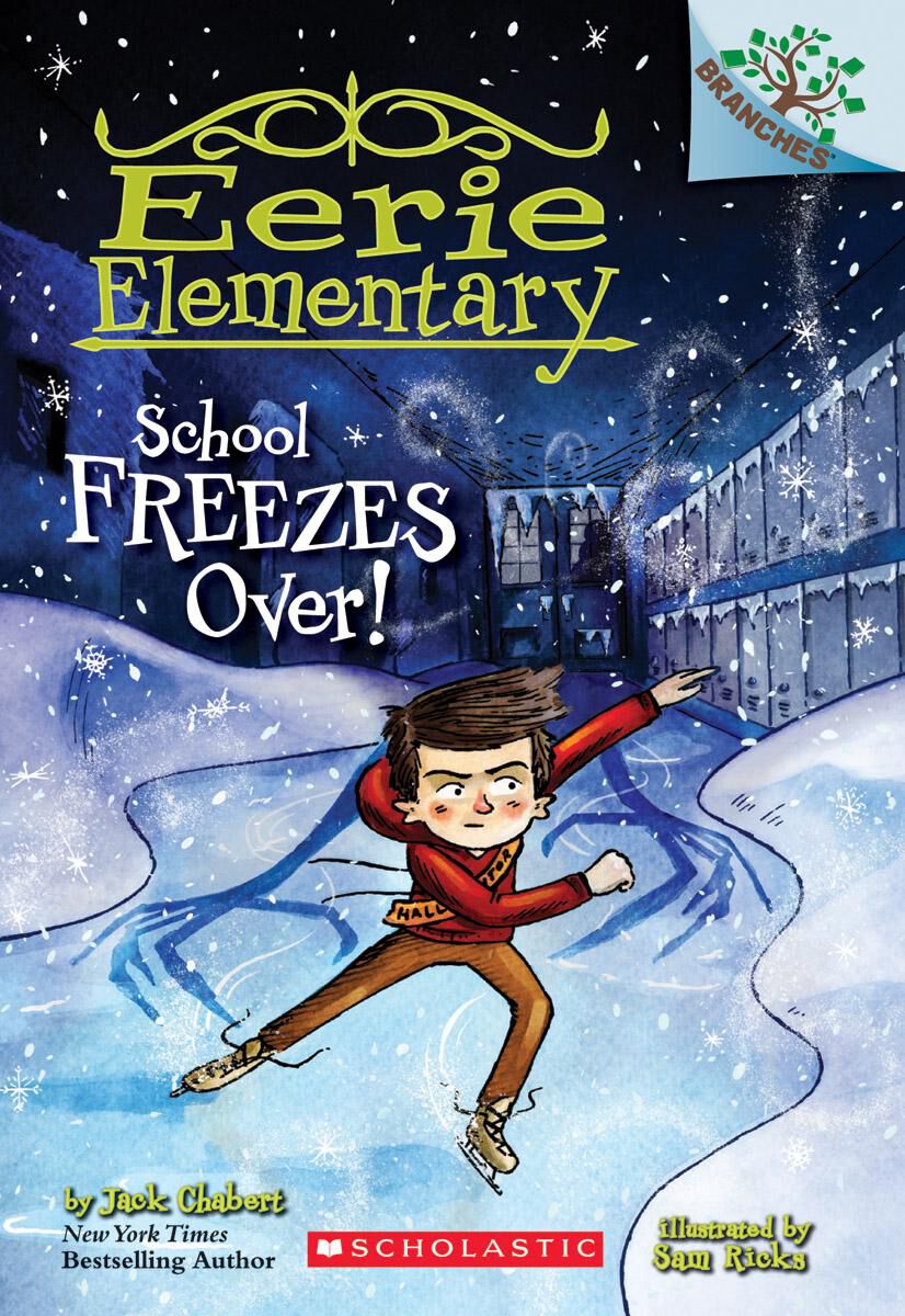 Eerie Elementary #5: School Freezes Over!