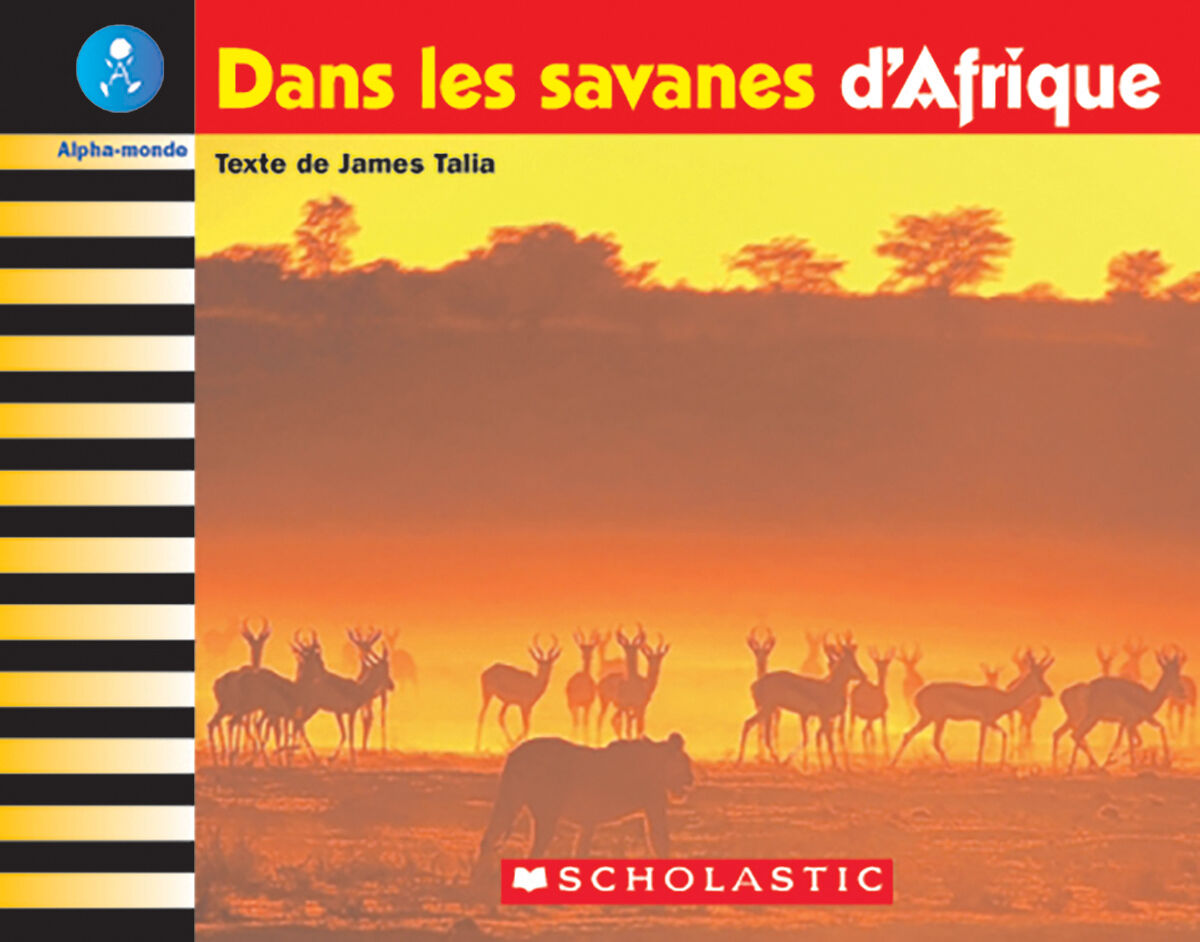 Alpha-monde: Niveau 24 (L): Dans les savanes d'Afrique Emballage de 6