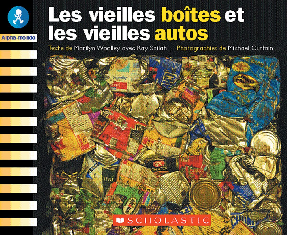 Alpha-monde: Niveau 10 (F): Les vieilles bo&icirc;tes et les vieilles autos Emballage de 6