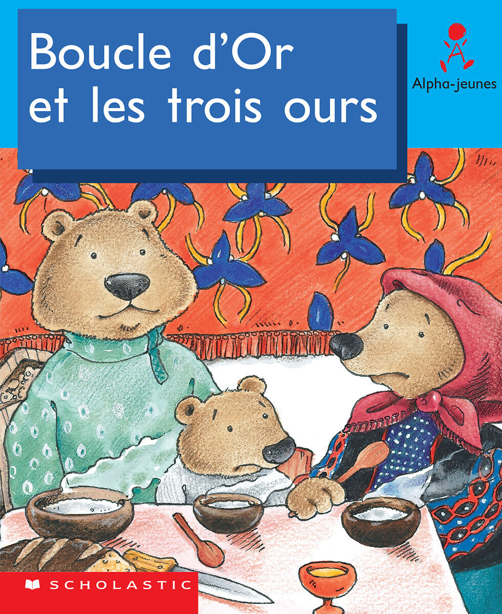 Alpha-jeunes: S&eacute;rie 2, Niveau 10 (F): Boucle d'or et les trois ours Emballage de 6 image number 0