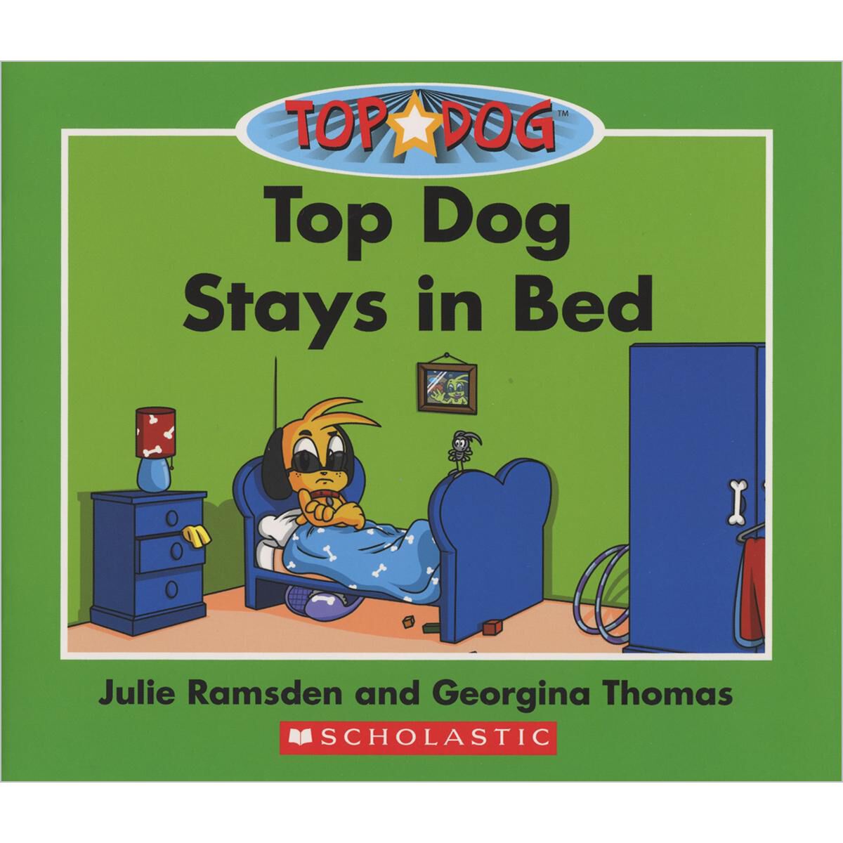 Top Dog: Level D: Top Dog Stays in Bed 6 Pack image number 0
