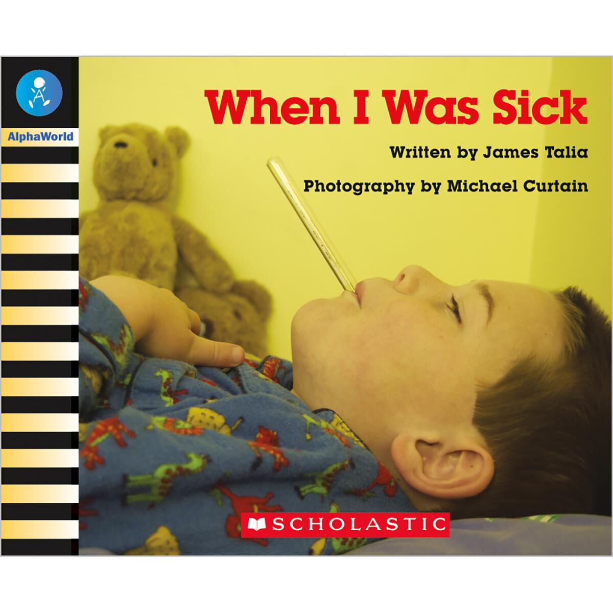 AlphaWorld: Level 4 (C): When I Was Sick 6 Pack