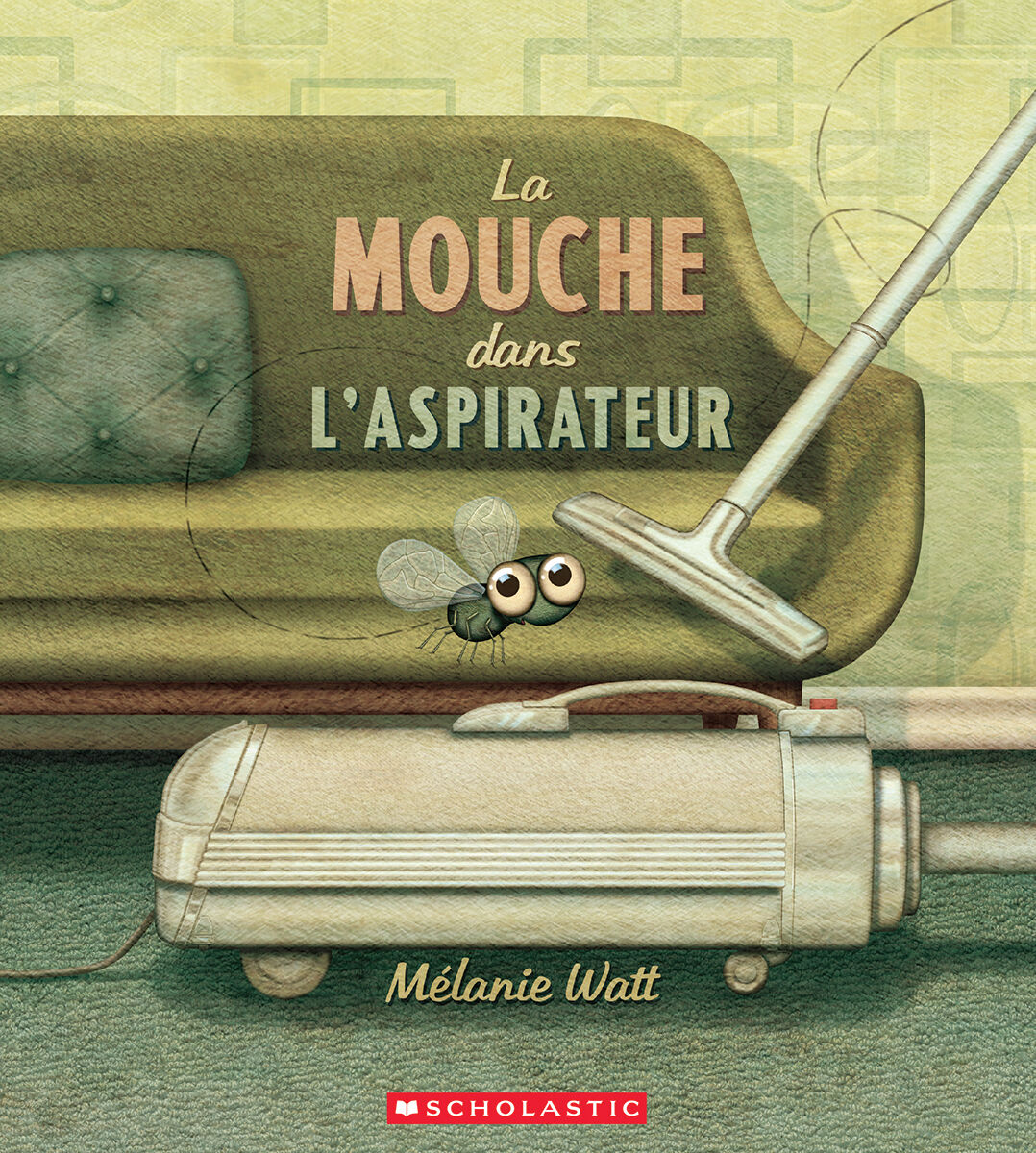 La mouche dans l'aspirateur