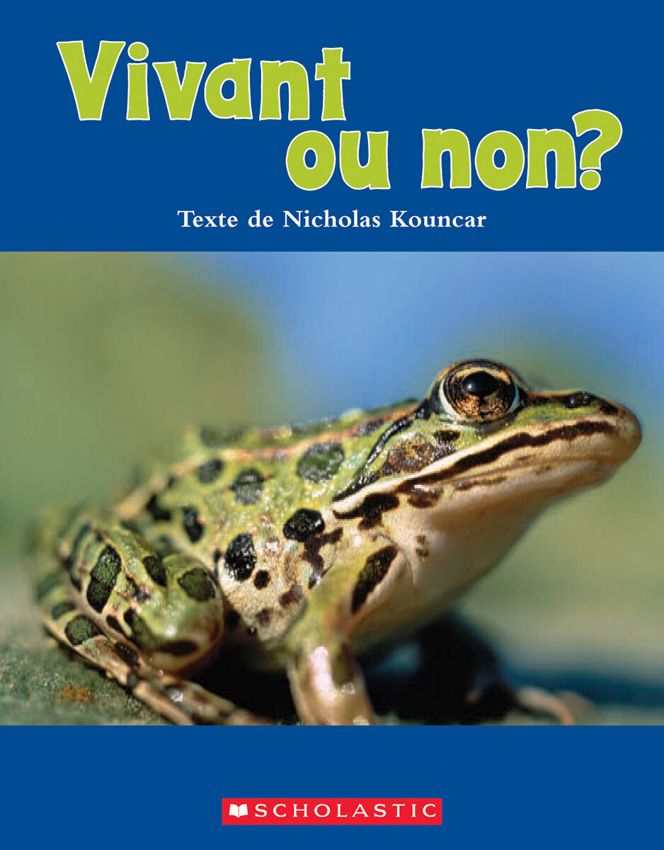 Envol an litt&eacute;ratie 1re ann&eacute;e: Niveau B: Vivant ou non? Emballage de 6
