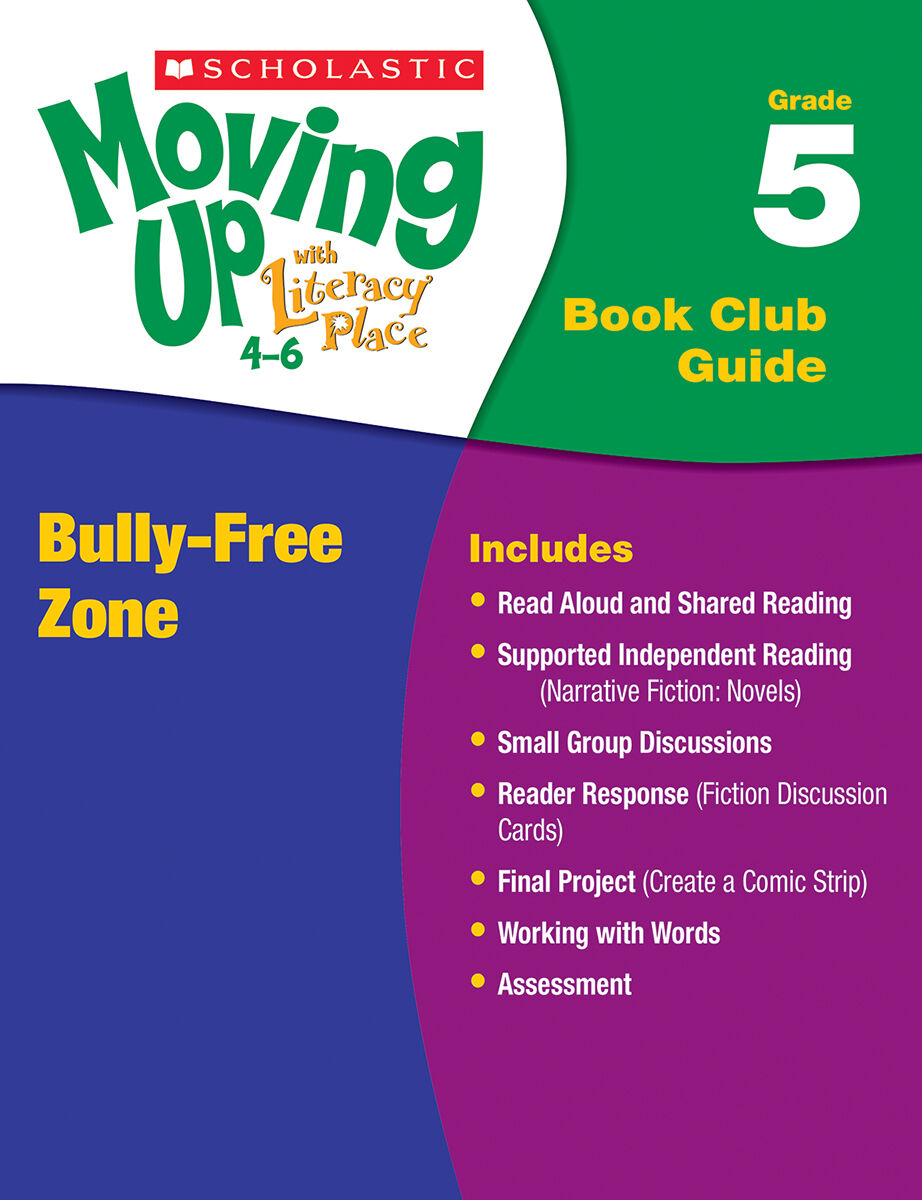 Moving Up Grade 5 Social Responsibility Book Club: Bully-Free Zone image number 1
