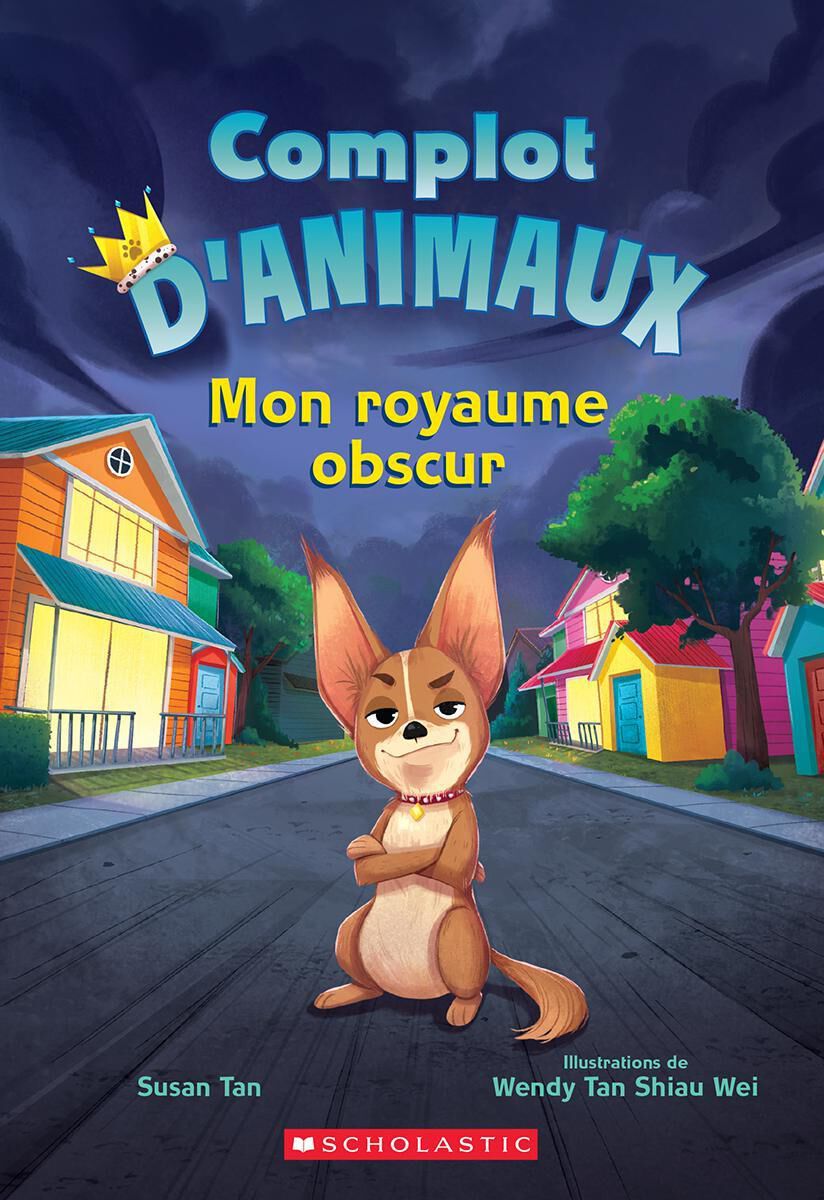 Complot d'animaux : N˚ 1 - Mon royaume obscur