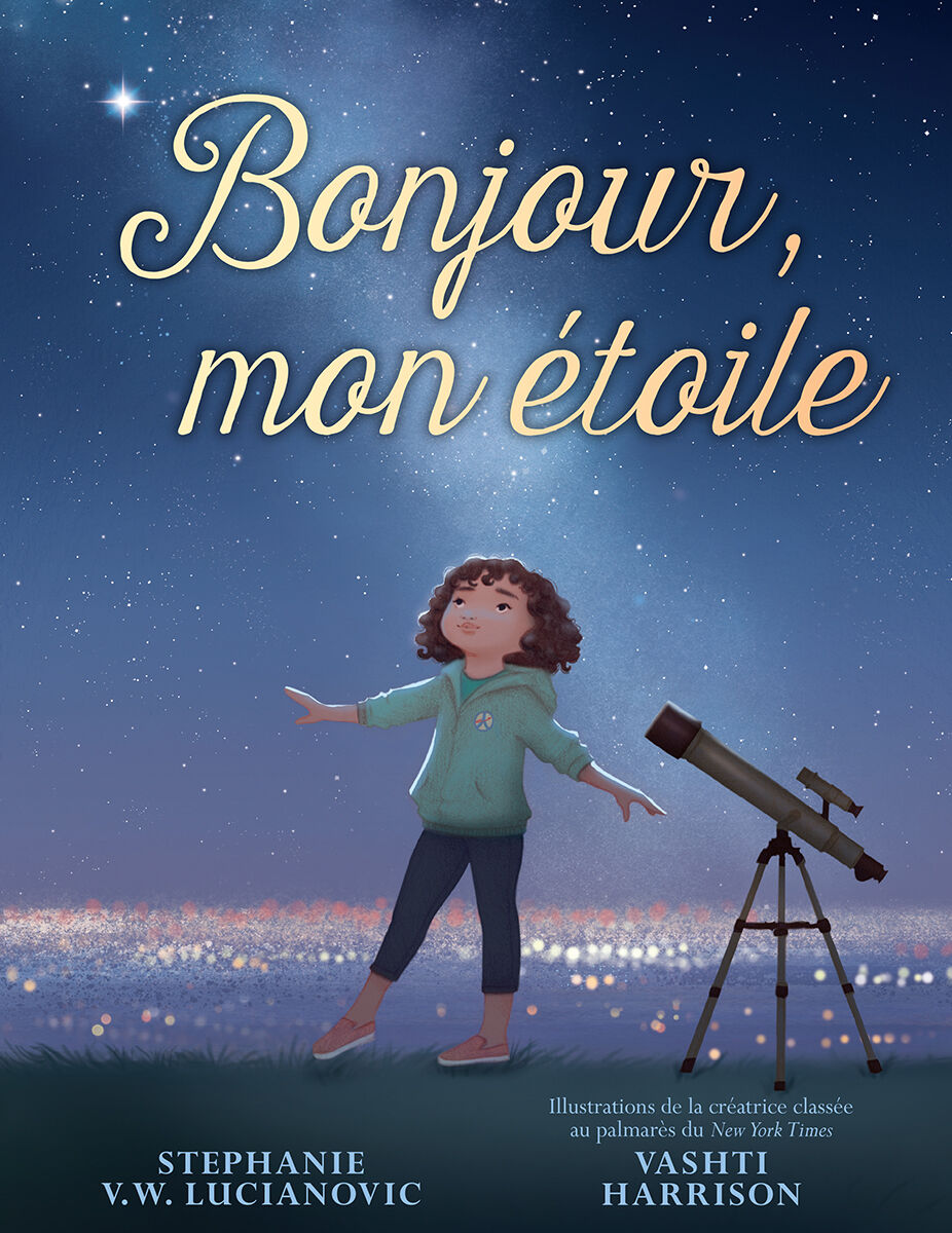 Bonjour, mon &eacute;toile
