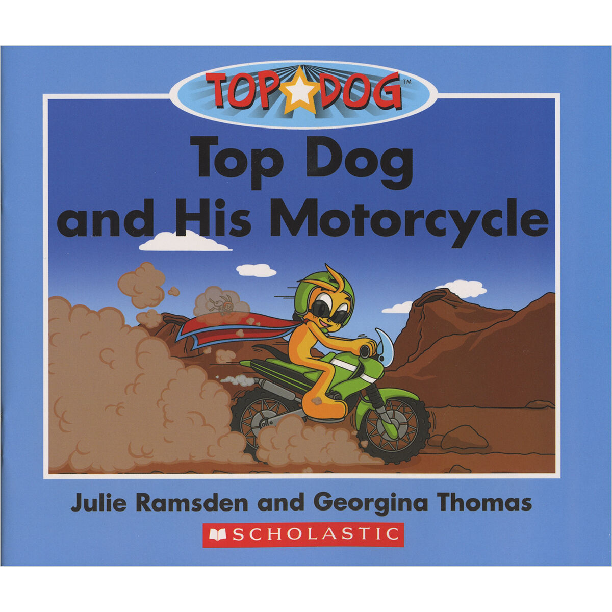 Top Dog: Level B: Top Dog and His Motorcycle 6 Pack image number 0