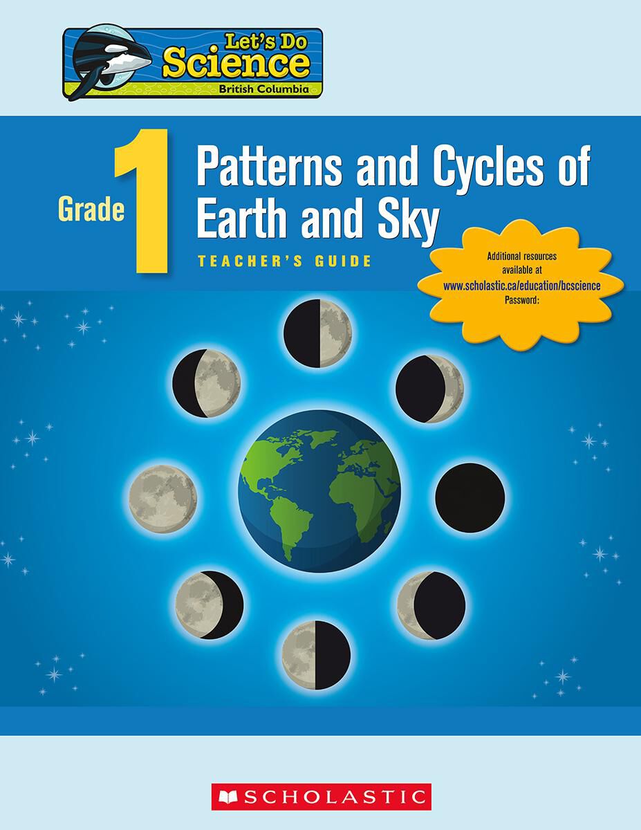 Let's Do Science BC Grade 1: Patterns and Cycles of Earth and Sky image number 3