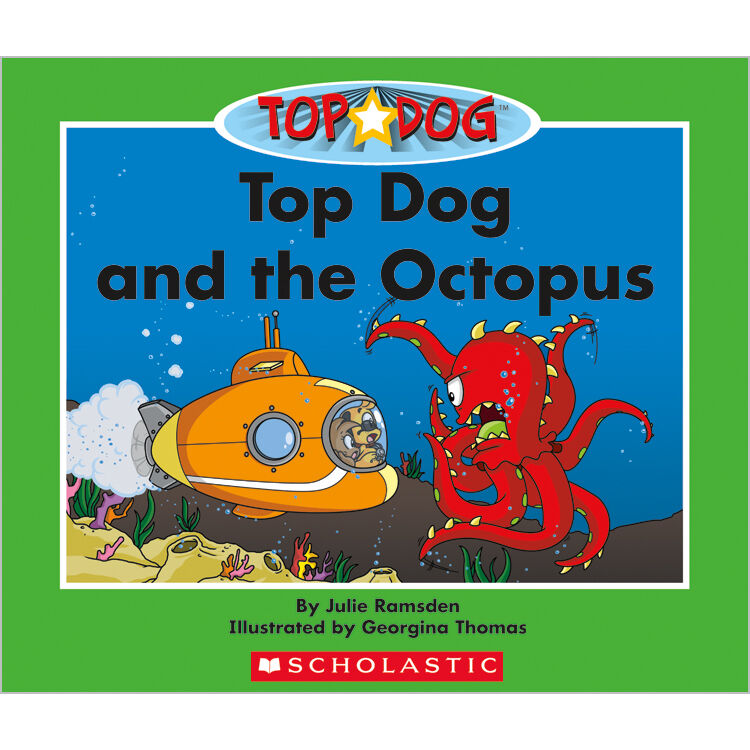Top Dog: Level D: Top Dog and the Octopus 6 Pack