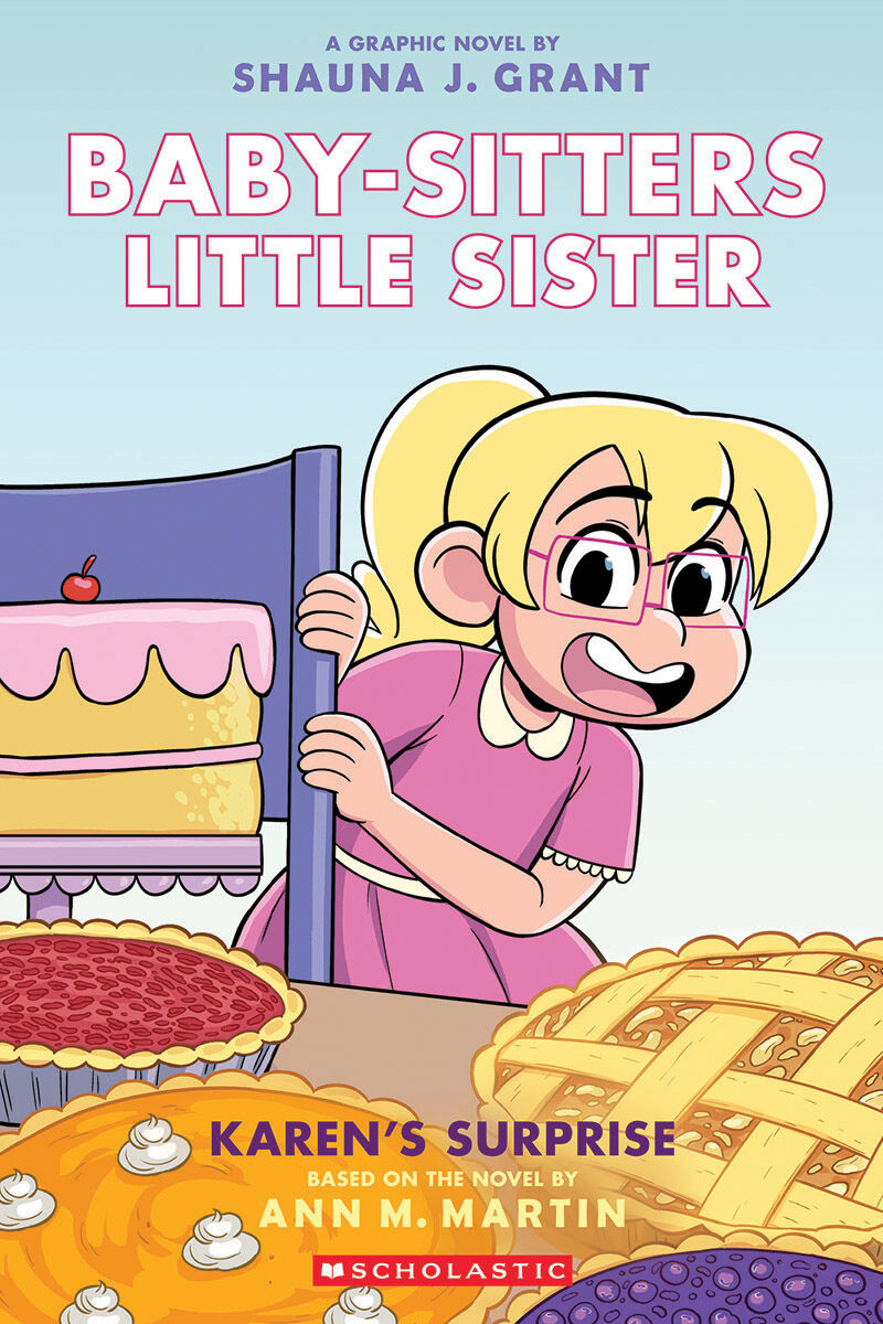 Baby-Sitters Little Sister #12: Karen's Surprise
