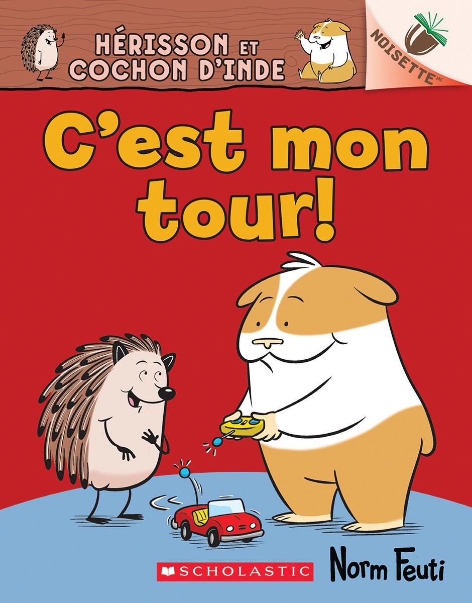 H&eacute;risson et Cochon d&rsquo;Inde : N&deg; 5 - C'est mon tour!