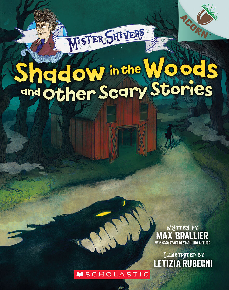 Mister Shivers #2: Shadow in the Woods and Other Scary Stories