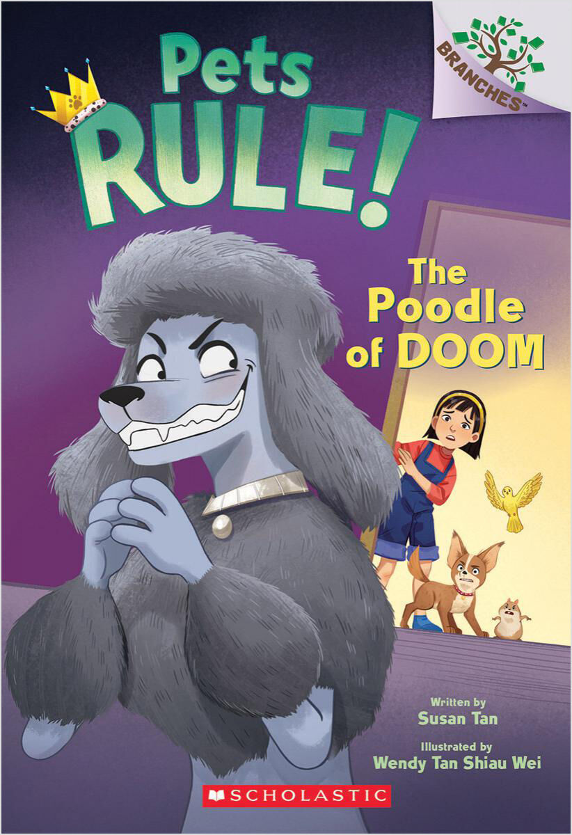 Pets Rule! #2: The Poodle of Doom